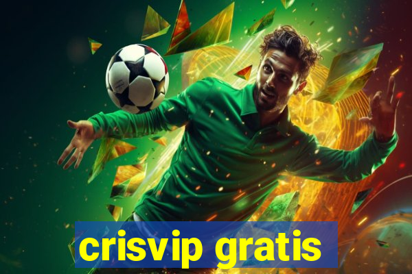 crisvip gratis